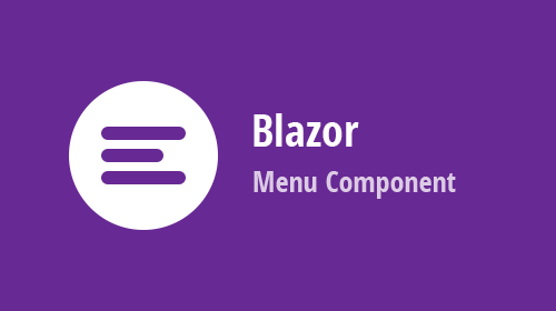 Blazor UI Components - New Menu (Available now in v20.2.5)