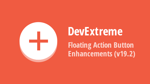 DevExtreme Floating Action Button Enhancements (v19.2)