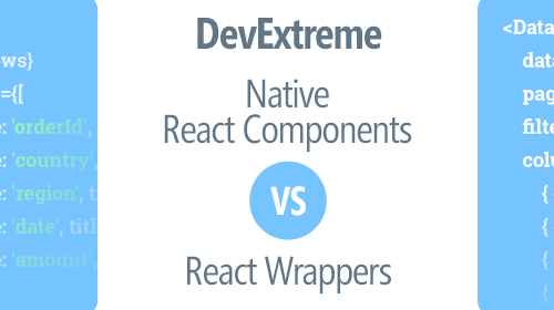 DevExtreme - New React Wrappers vs Native React Components (v18.1)