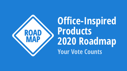 Office File API and Office-Inspired Desktop UI Controls Roadmap 2020 – Your Vote Counts